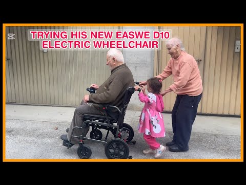 WE GET NONNO AN ELECTRIC WHEELCHAIR | EASWE D10