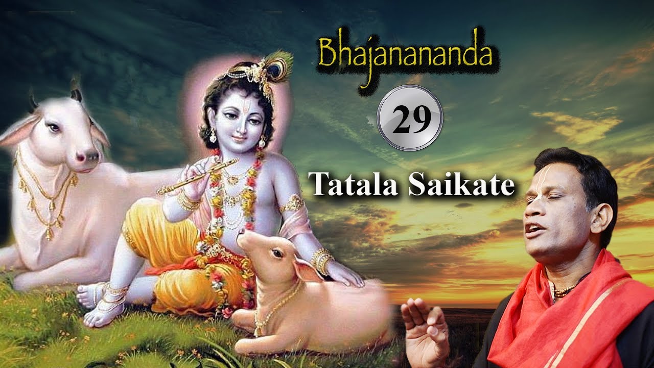 Tatala Saikate | Vidyapati | Ananda Lila Das(Ajay Wadekar).