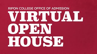 Ripon College Virtual Open House: Admission Overview