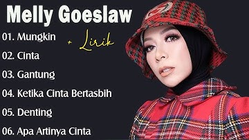 6 Lagu-lagu terbaik Melly Goeslaw - Lagu Melly Goeslaw Full Album Terbaik Populer Sepanjang Mas