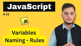 JavaScript Variable Naming Rules | JavaScript Naming Conventions & Rules | Identifiers in JS