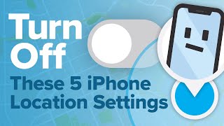 5 iPhone Location Settings You NEED To Turn Off Now Content
