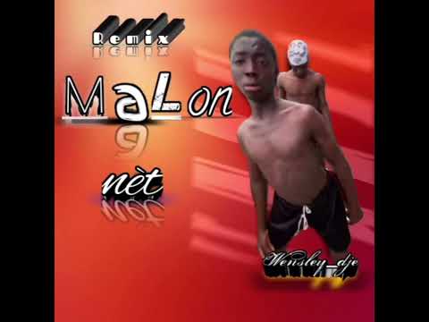 REMIX MALONÈT PAP JANM ONÈT BY WENSLEY DJE HIT TIKTOK