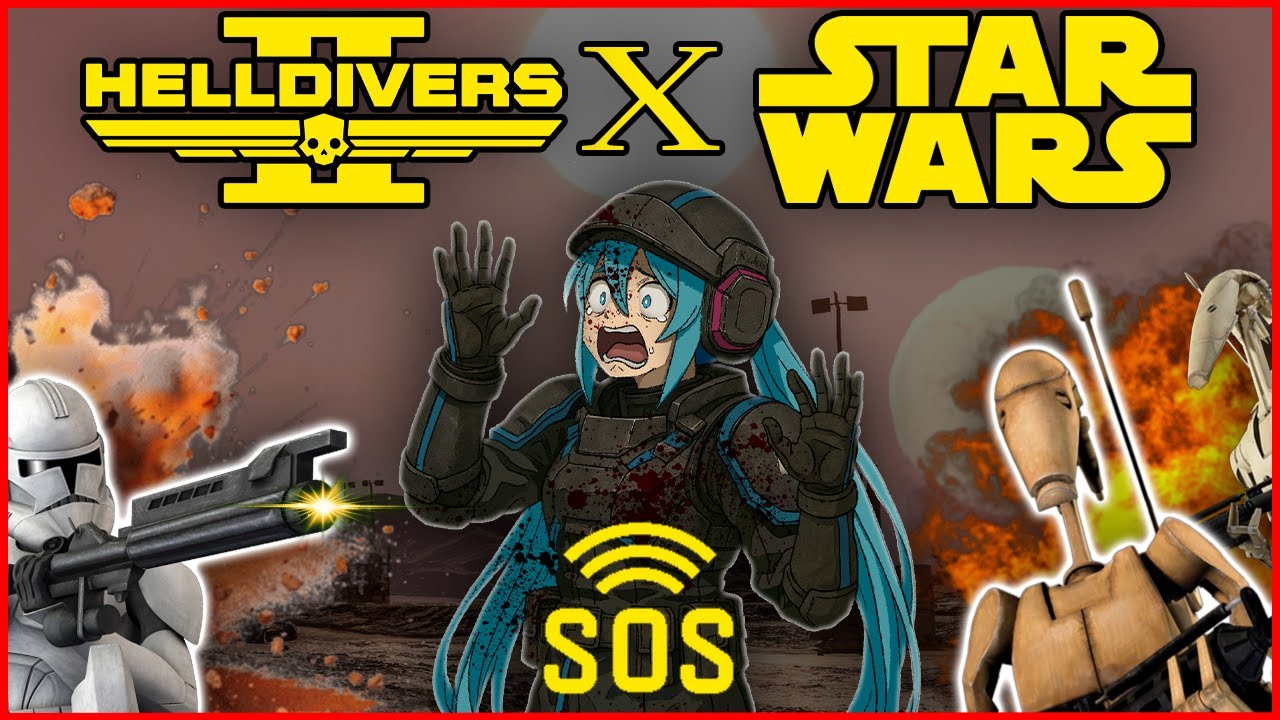 Cursing Helldivers 2 with Anime and Star Wars - Modded Helldivers 2