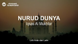Iqsas Al Mukhtar - Nurud Dunya | Lirik Sholawat