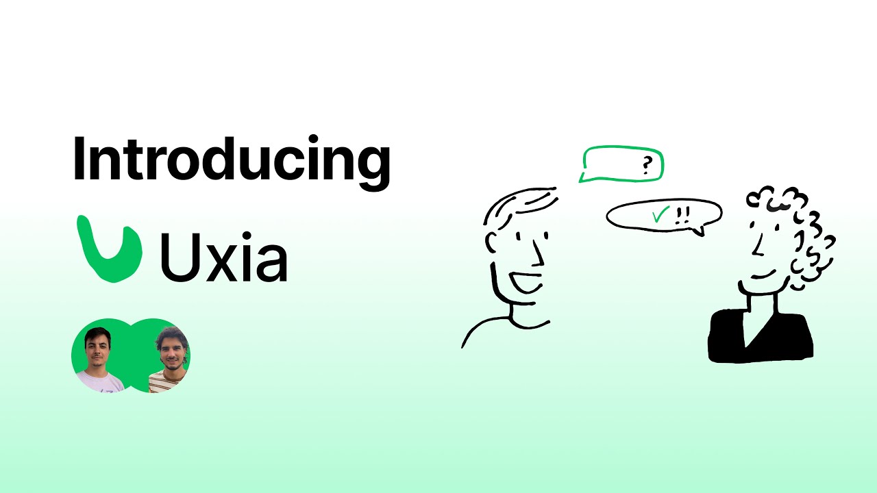 What's Uxia? - Product Hunt Introduction