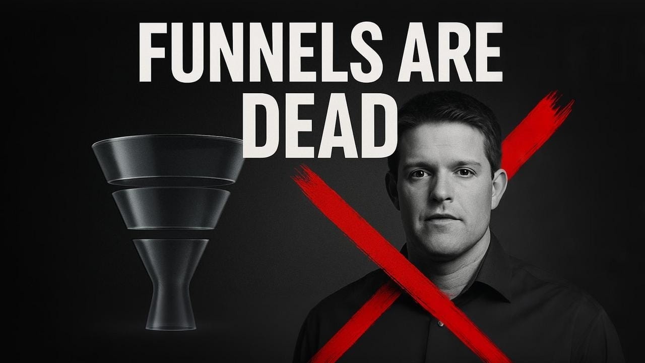 The Collapse of the Funnel Based Business (And What To Do Next)