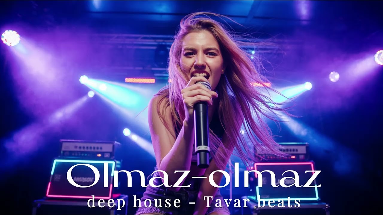 Olmaz-olmaz / Tavar beats (ai deep house )