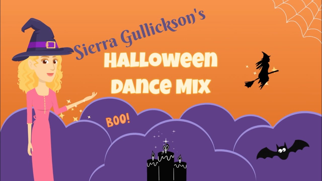 Halloween Dance Mix by Sierra Gullickson YouTube