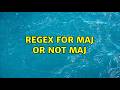 regex for MAJ or not maj