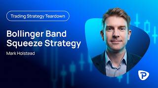 Episode 2: Bollinger Band Squeeze Strategy