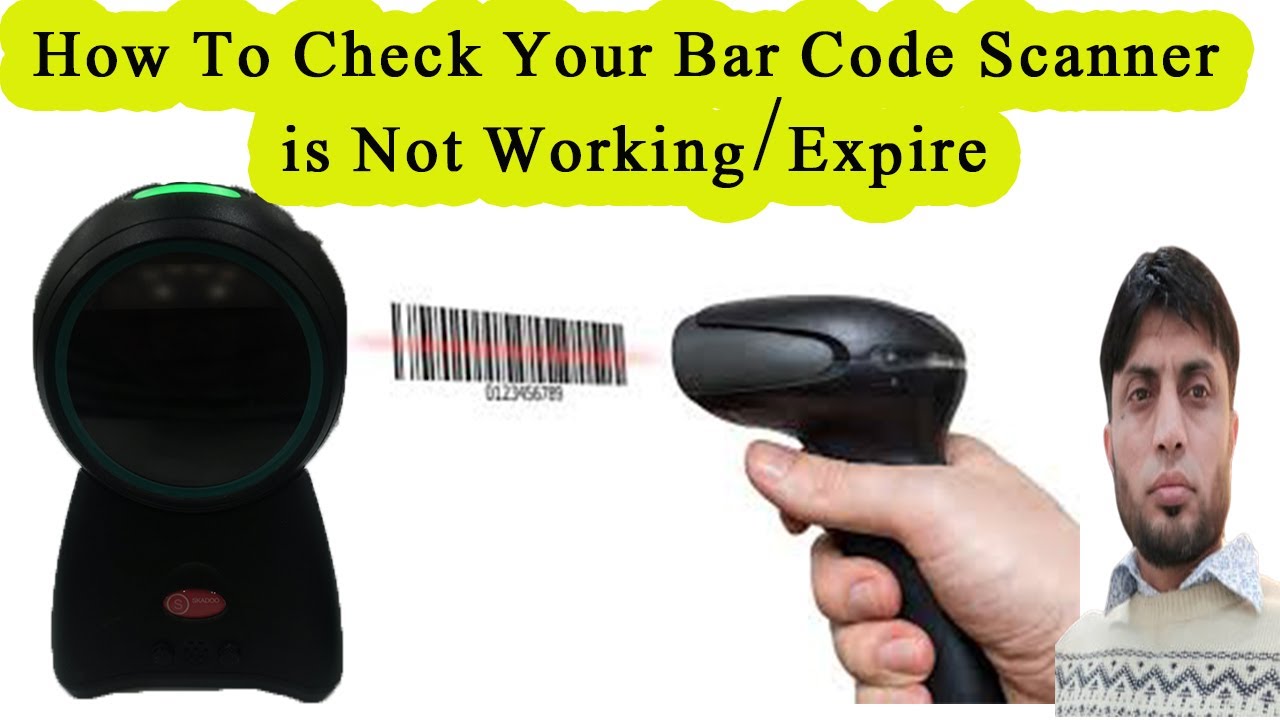How To Check Your Bar Code Scanner is Not Working/Expire - YouTube