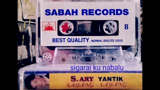 Sigarai Ku Nabalu       S.Ary Yantik