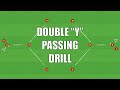 Double y passing drill  footballsoccer