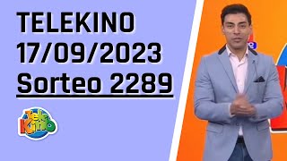 Sorteo Nro 2289 / Resultados Telekino Sorteo 2289 / Telekino en vivo 17/09/2023 / telekino 2289