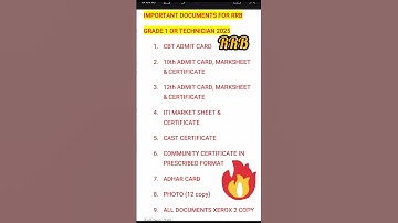 IMPORTANT DOCUMENTS FOR RRB GRADE 1 OR TECHNICIAN 2025 | RRB DOCUMENT VERIFICATION  🔥🔥#railway #rrb