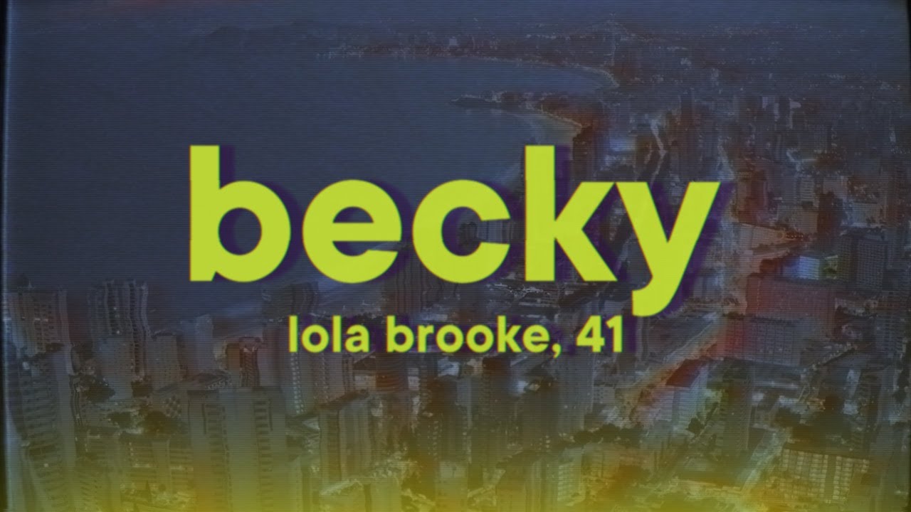 Lola Brooke - Becky [Lyrics] ft. 41
