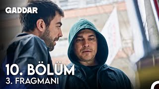 Gaddar 10. Bölüm 3. Fragmanı - Sesimi Duyan Yok Mu?