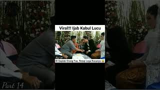 Ijab Kabul Lucu Part 14 #viral #shorts #videokocak #videolucu #ijabkabul