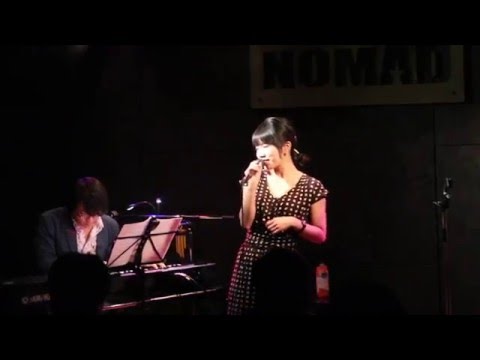 サヨナラの街角 / 氏家麻衣　＠NOMAD　2016.2.26