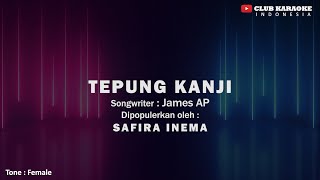Tepung Kanji - Safira Inema I  Music Karaoke