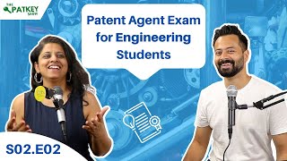 Patents Career for Engineering CS IT Students/graduates: The Patkey Show202 - Patent Agent Exam 2023 by Indian Institute of Patent and Trademark 752 views 1 year ago 14 minutes, 44 seconds