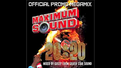 Maximum Sound 20:20 Official Promo Megamix