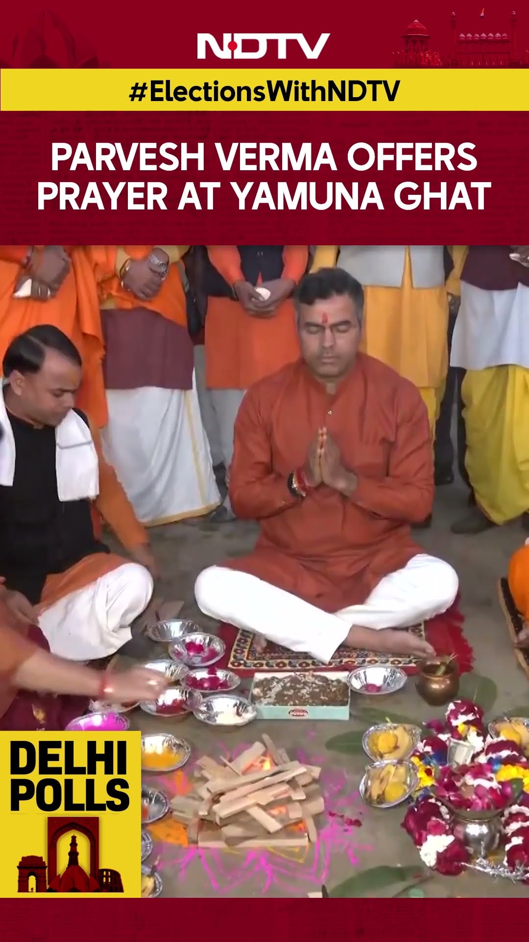 BJP's Parvesh Verma Offers Prayer At Yamuna Ghat