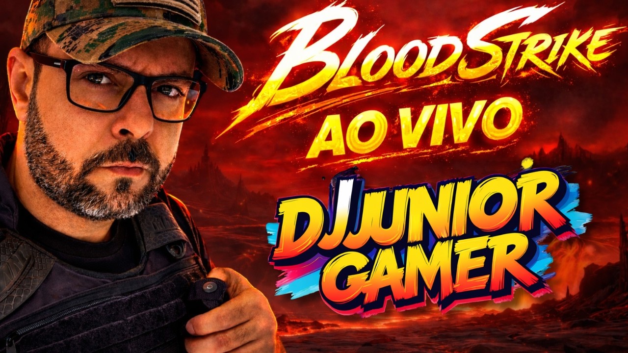🔥 BLOOD STRIKE AO VIVO – SÁBADÃO DOS BRABOS