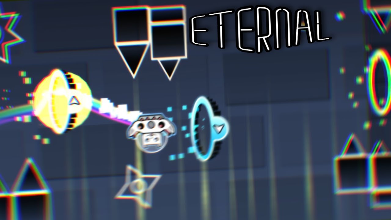 eternal // part [Geometry Dash 2.2] - YouTube