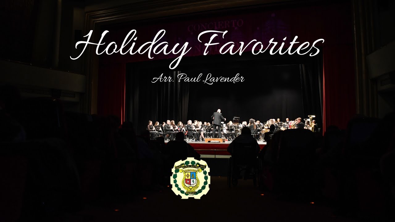 HOLIDAY FAVORITES ‐ CONCIERTO DE NAVIDAD 2025. BANDA DE MÚSICA "MAESTRO SOLER"