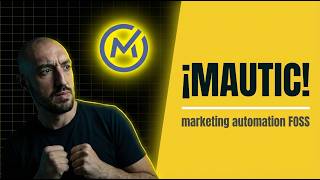 32. 🎯📬 Mautic: Automate your Marketing with Free Software 🚀