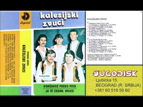 Izvorna Grupa Kalesijski Zvuci Kad Slavuj Se Budi Audio 1983 
