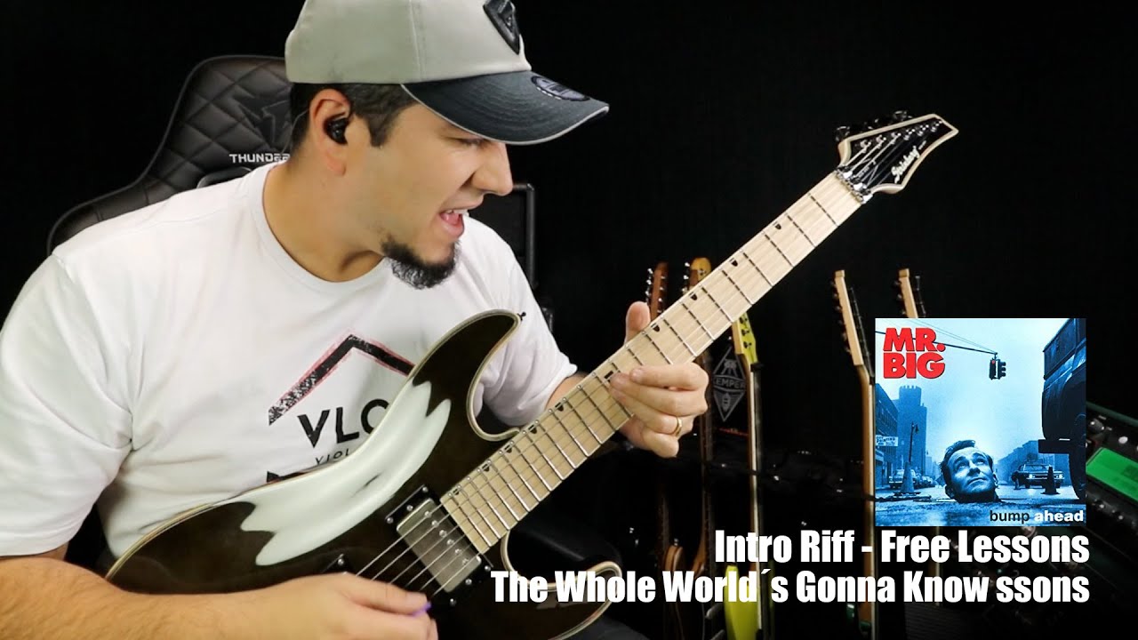 Mr Big The Whole World s Gonna Know Intro Riff Free Lessons Mr big the whole world s gonna know intro riff free lessons