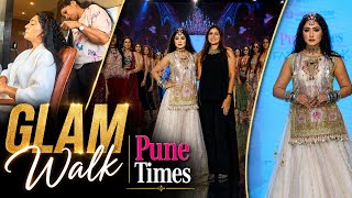 Pune Times Fashion Week 😍 Ramp Walk