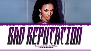 Descendants: The Rise Of Red 'Bad Reputation' Lyrics [Color_Coded_Eng] | Xinnzie