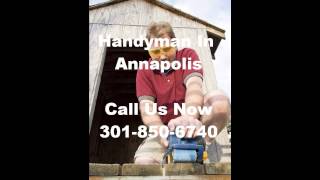 Handyman In Annapolis - 301-850-6740
