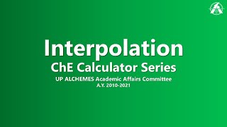 Interpolation | ChE Calculator Series by UP ALCHEMES