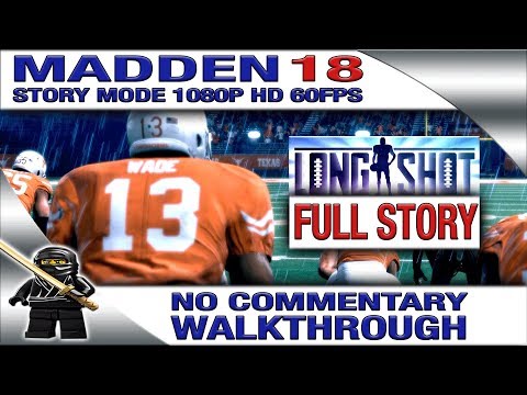 MADDEN 18 LONGSHOT Story Mode - FULL STORY Walkthrough No Commentary [1080P 60fps]