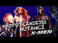 TOP 10 najpotężniejszych postaci kinowych X-MEN | gość. Piotrek Lisiak