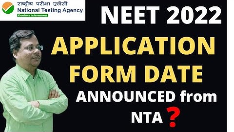 NEET 2022 LATEST UPDATE ON  APPLICATION FORM & EXAM DATE |  NEET 2022 LATEST UPDATE