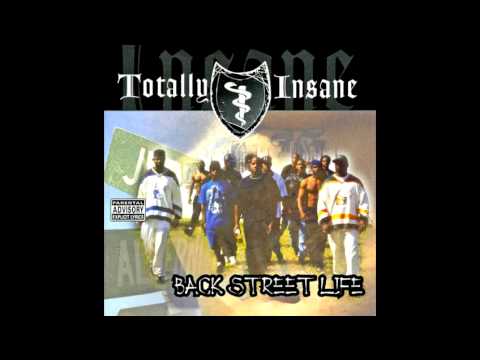 Totally Insane - Backstreet Life (Outro) - YouTube