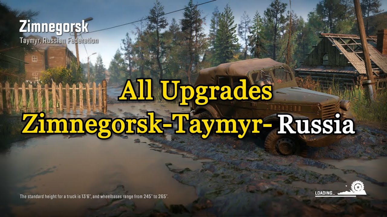 SnowRunner All Upgrades in Zimnegorsk Taymyr Russia YouTube