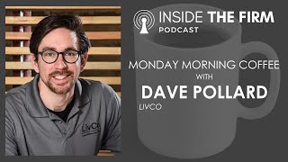 Monday Morning Coffee with Dave Pollard