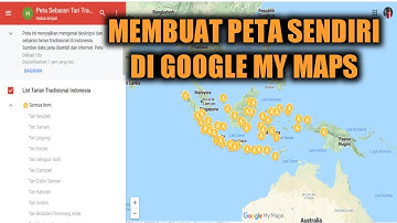 MEMBUAT PETA DI GOOGLE MY MAPS |HAH EMANG BISA? YUK COBAIN