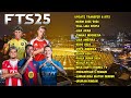 FTS 26 TERBARU 2025‼️ ANDROID OFFLINE 300MB | TRANSFER UPDATE + GRAFIK REALISTIS MANTAP🔥