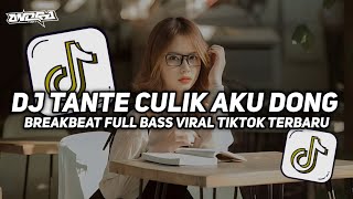 DJ TANTE CULIK AKU DONG BREAKBEAT REMIX FULL BASS TERBARU 2026