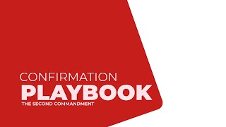Confirmation PLAYBOOK Year 1 - Lesson 6: The Second Commandment