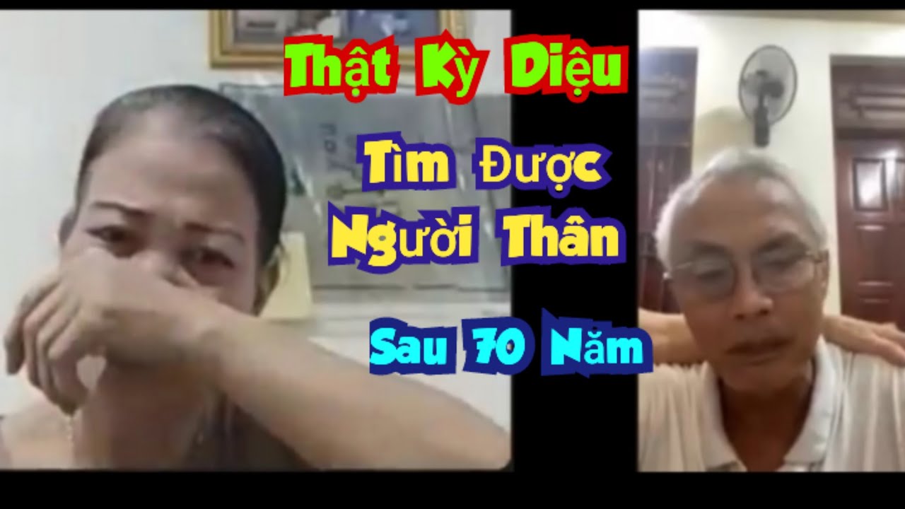 684 )   Đúng là 1 Kỷ lục 70 năm rồi mà vẫn tìm được nhau . Thật là vị diệu . Xin chúc mừng gia đình 
