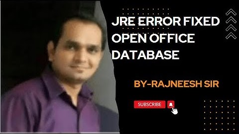 Unit 3 - JRE ERROR FIXED _ OPEN OFFICE DATABASE